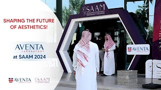 AVENTA at SAAM Fillers 2024  Event Highlights [upl. by Niall236]