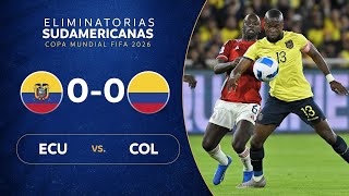 ECUADOR vs COLOMBIA 00  RESUMEN  ELIMINATORIAS SUDAMERICANAS  FECHA 4 [upl. by Ruelu]