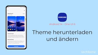 Theme herunterladen und ändern  Samsung Android 14  One UI 6 [upl. by Elacim]