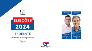 ELEIÃ‡Ã•ES 2024  DEBATE COM CANDIDATOS  PREFEITO E VICE DE TAQUARI [upl. by Arevle]