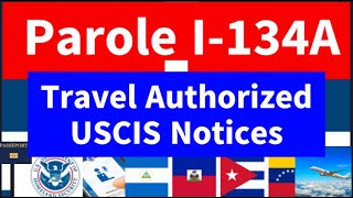 USCIS Notices and Travel Approval Authorized uscis greencard parole biden [upl. by Naehs]