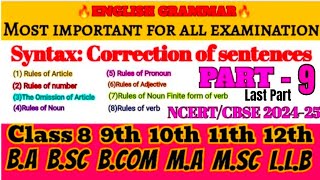 SyntaxCorrection of sentences part 9  Correctincorrect sentences  English grammar by Aslam sir [upl. by Dolores447]