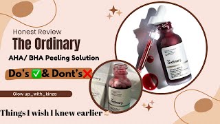 The Ordinary AHA BHA Peeling Solution Review  Things I wish I knew earlier 🎀 [upl. by Corrina]