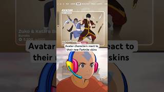 Avatar characters react to their new Fortnite skins avatar avatarthelastairbender aang korra [upl. by Notecnirp675]