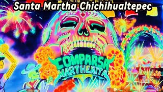 Comparsa Santa Marta Chichihualtepc 2024 [upl. by Arretal]