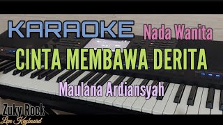 Karaoke CINTA MEMBAWA DERITA Nada Wanita ReggeSka [upl. by Yesnikcm]