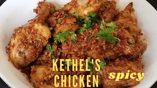 Kethels chicken  Spicy chicken  Chicken Recipe [upl. by Conger]