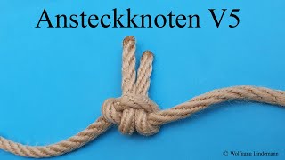 Ansteckknoten V5 Bend V5 [upl. by Martelle]