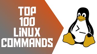 Top 100 Linux Commands [upl. by Aneehsirk405]