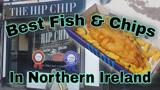 Best Fish amp Chips In Northern Ireland Award Winning The Hip Chip [upl. by Amatruda]