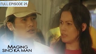 ENG SUBS Full Episode 25  Maging Sino Ka Man  Book 1 [upl. by Ligriv]