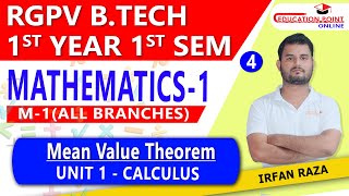 Lec 4  Mean Value Theorem  Mathematics 1 M1 RGPV BTech 1st Year  Engineering Mathematics 1 [upl. by Issej]