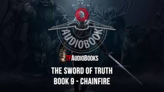 Terry Goodkind  Sword of Truth Book 9  Chainfire Full Fantasy Audiobook Part 2 of 4 [upl. by Valentine161]