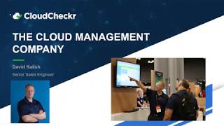 CloudCheckr Overview The Cloud Management Company for AWS [upl. by Annawaj]