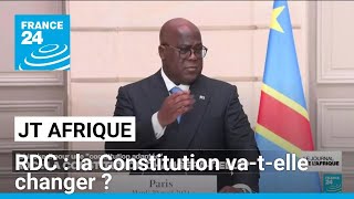 RDC  la Constitution vatelle changer  • FRANCE 24 [upl. by Adnahsal]