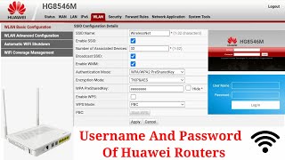 Username And Password Of Huawei Wifi  Huawei HG8546M Wifi Login  Huawei Wifi Password Change [upl. by Ailemap]