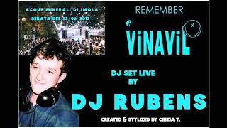 DJ RUBENSREMEMBER VINAVIL  ACQUE MINERALI DI IMOLA 23062017 VIDEO BY CINZIA T [upl. by Gibson]