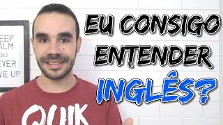 1 ano estudando ingles eu consigo entender alguem falando [upl. by Caterina432]