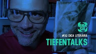 Tiefentalks 32 l Dica Literária [upl. by Elrebma]