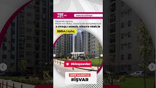 kirayeevler  Yeni Yasamal MIDA sosial evlərdə 123 m² 2 otaqlı mənzil kirayə verilir [upl. by Ecirtnahc]