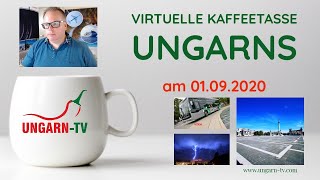 Virtuelle Kaffeetasse Ungarns am 01092020 [upl. by Appleton]