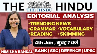 The Hindu Editorial Analysis  4TH JANUARY 2024 Vocab Grammar Reading Skimming  Nimisha Bansal [upl. by Retloc]