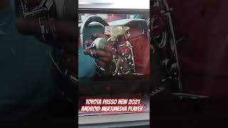 TOYOTA PASSO NEW 2020 2021 ANDROID MULTIMEDIA PLAYER  PASSO NEW ANDROID SCREEN toyota cnmhub [upl. by Polivy58]