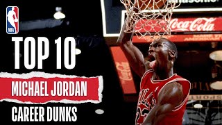 Top 10 Michael Jordan Career Dunks  The Jordan Vault [upl. by Ateuqram]