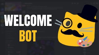 How To Set Up Welcomer Bot on Discord in 2024 Quick amp Easy [upl. by Nnagem426]