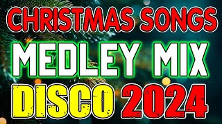 BEST CHRISTMAS MEDLY NONSTOP DISCO REMIX 🤶🎄 CHRISTMAS SONGS DISCO MEDLEY 2025 🎄 DISCO TRAXX djma [upl. by Kcirttap946]