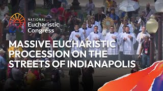 Thousands gathered for massive Eucharistic Procession on the streets of Indianapolis [upl. by Sello494]