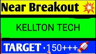 KELLTON TECH SHARE LATEST NEWS TODAYKELLTON TECH SHARE ANALYSISKELLTON TECH SHARE TARGET [upl. by Docilu]