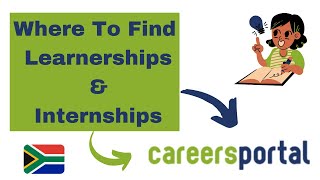 Where To Find Learnerships amp Internships  Careers Portal [upl. by Rennold503]