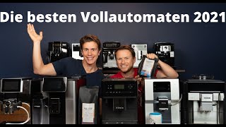 Kaffeevollautomaten Test 2021  Die besten Vollautomaten im Vergleich [upl. by Dorion]