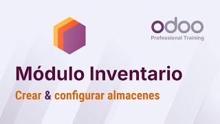 Inventario Odoo 15  Almacenes [upl. by Sivaj576]