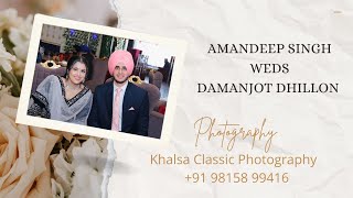 LIVE  Amandeep Singh Weds Damanjit Dhillon  Wedding Ceremony [upl. by Zsamot]