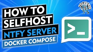 SelfHost NTFY  How It Works amp Easy Setup Guide [upl. by Jacobina]