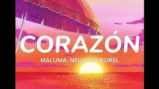 Maluma  Corazón 𝐬𝐥𝐨𝐰𝐞𝐝  𝐫𝐞𝐯𝐞𝐫𝐛 𝐟𝐭 𝐍𝐞𝐠𝐨 𝐃𝐨 𝐁𝐨𝐫𝐞𝐥 [upl. by Nolos746]