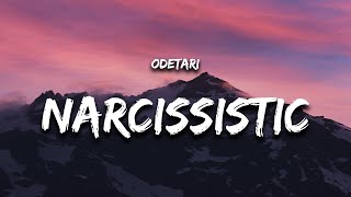 Odetari  NARCISSISTIC PERSONALITY DISORDER Lyrics [upl. by Benedetto]