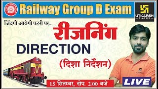 Direction  दिशा निर्देशन  Reasoning Class8  For Railway Group D Exam  By Akshay Sir [upl. by Bobseine]