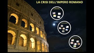 La crisi dellimpero romano [upl. by Zingg]