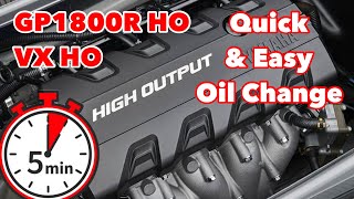 DIY Oil change on Yamaha GP1800R HO amp VX HO  18L engines [upl. by Aihtiekal]