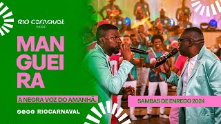 MANGUEIRA Carnaval 2024  Sambas de Enredo  Clipe Oficial [upl. by Dearr]