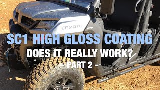 SC1 High Gloss Coating Review  Does it really work Part 2 [upl. by Artus]