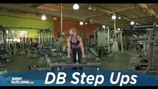 Dumbbell Step Ups  Leg Exercise  Bodybuildingcom [upl. by Earvin]