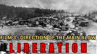 Operation Bagration the complete liberation of Belarus in 1944 WAR MOVIE English subtitles [upl. by Atul]