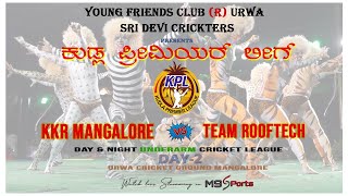 MATCH NO 11  TEAM ROOFTECH VS KKR MANGALORE  KUDLA PREMIER LEAGUE 2023 [upl. by Noyahs703]