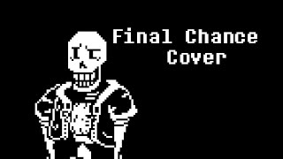 Undertale Disbelief  Final Chance Cover [upl. by Anthony]