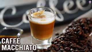 How To Make Caffe Macchiato  Winter Is Coming  Homemade Espresso Macchiato  Coffee Recipe  Varun [upl. by Kral]