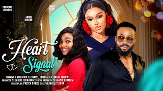 HEART SIGNAL  FREDERICK LEONARD ONYII ALEX ANGEL UNIGWE latest 2024 nigerian movie [upl. by Osmund42]